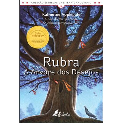 Rubra, A Árvore dos Desejos de Katherine Applegate