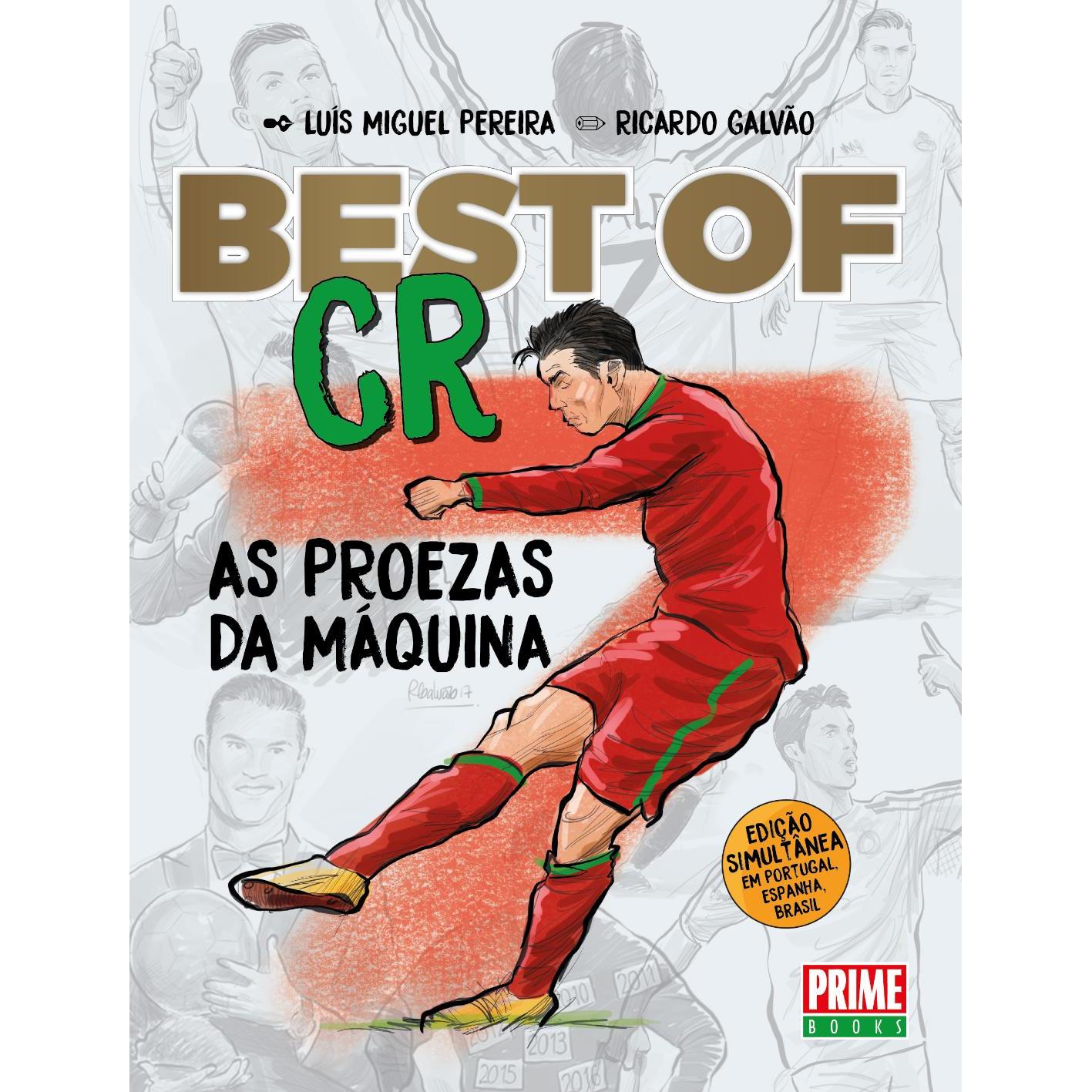 Best of CR7 de Luís Miguel Pereira