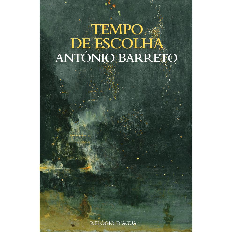 Tempo de Escolha de António Barreto