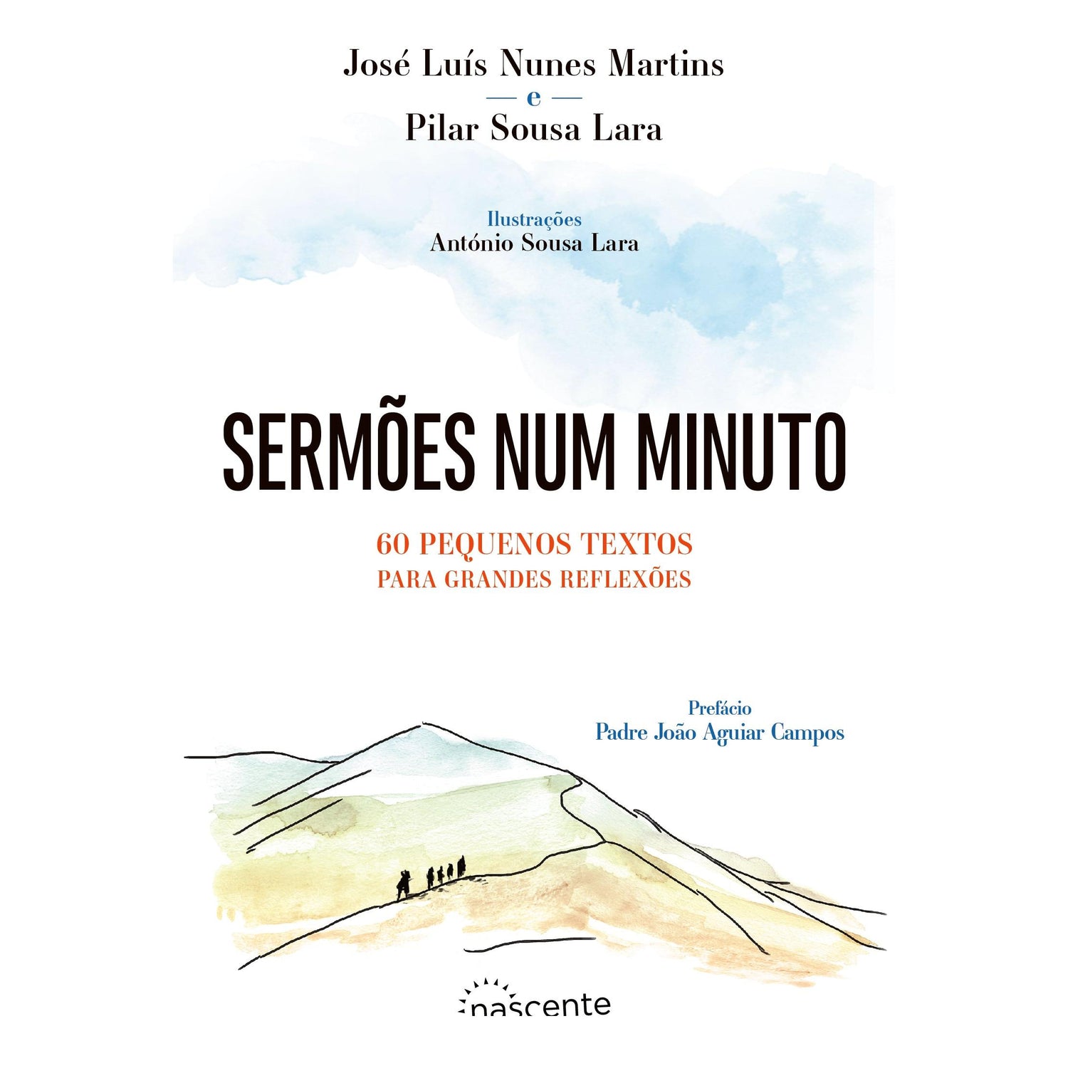 Sermões num Minuto de José Luís Nunes Martins