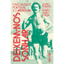 Deixem-nos Sonhar de João Tomaz