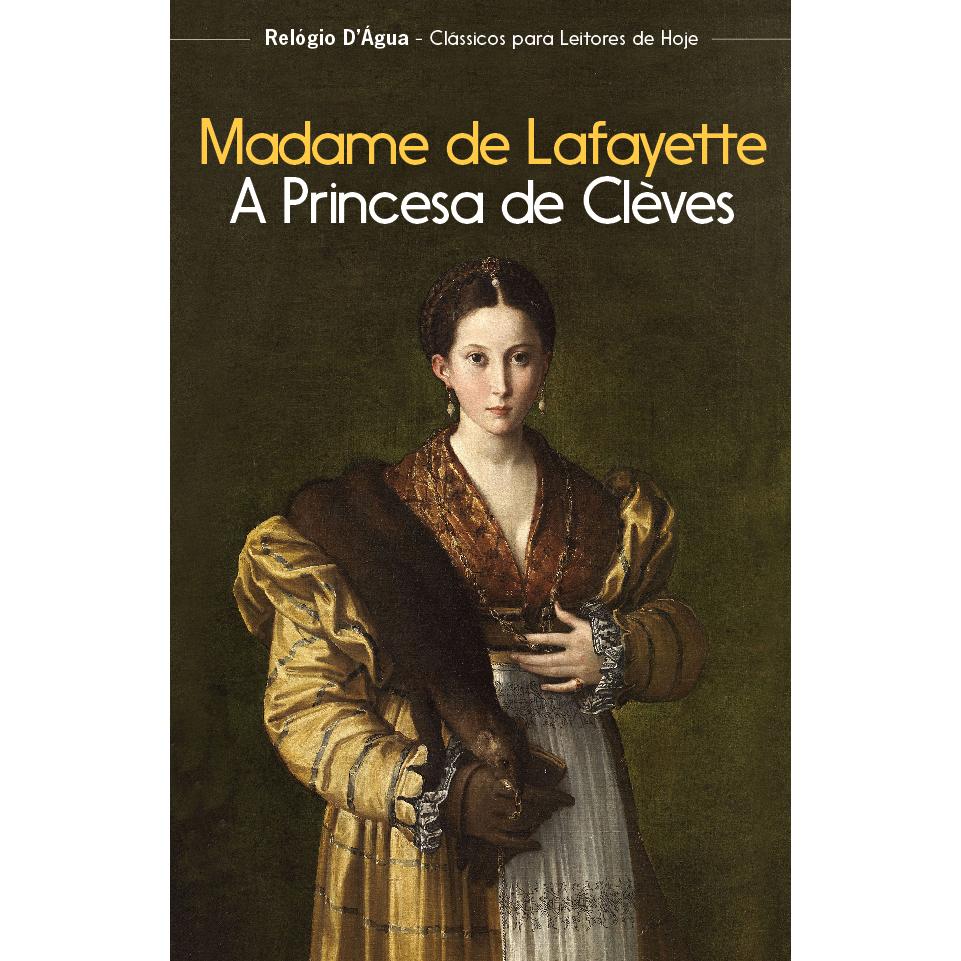 A Princesa de Clèves de Madame de Lafayette