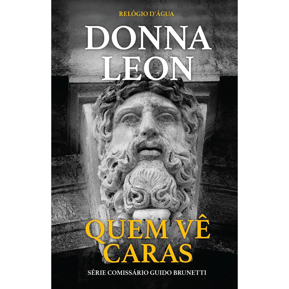 Quem Vê Caras de Donna Leon