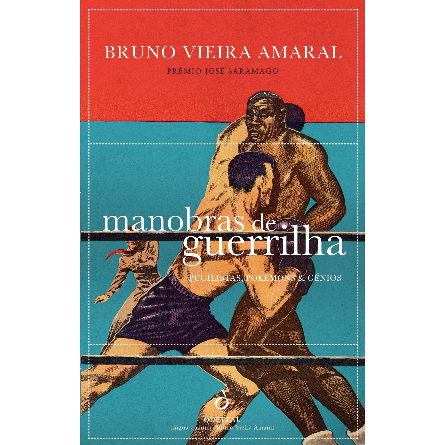 Manobras de Guerrilha de Bruno Vieira Amaral