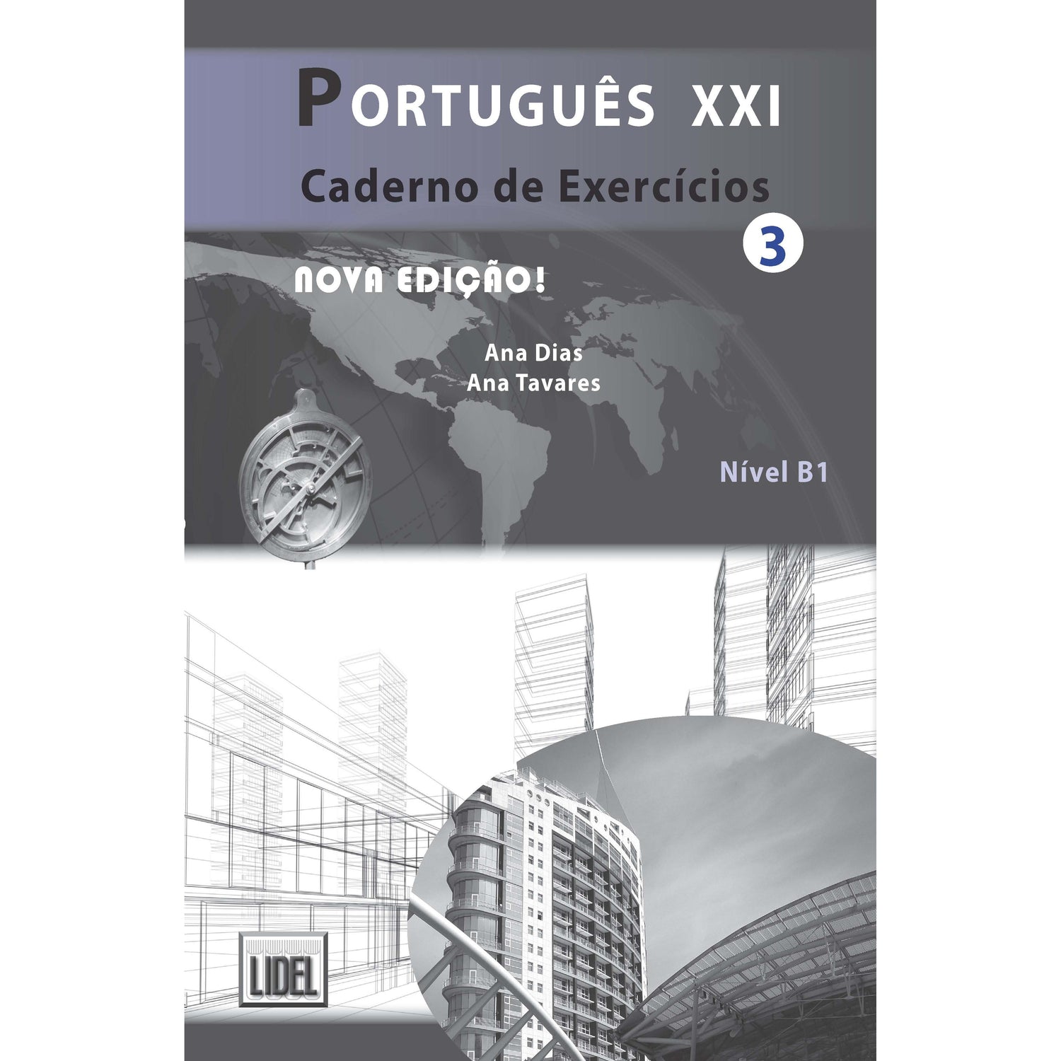 Português XXI (Livro 3) de Renato Borges de Sousa e Ana Tavares