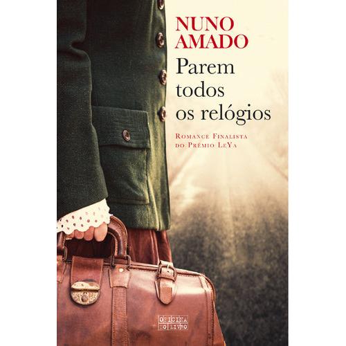 Parem Todos os Relógios de Nuno Amado