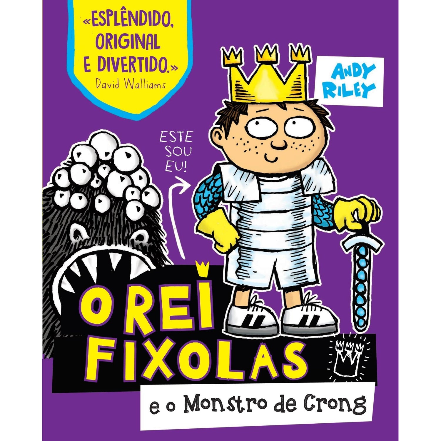 O Rei Fixolas Nº 2 - O Monstro de Crong de Andy Riley
