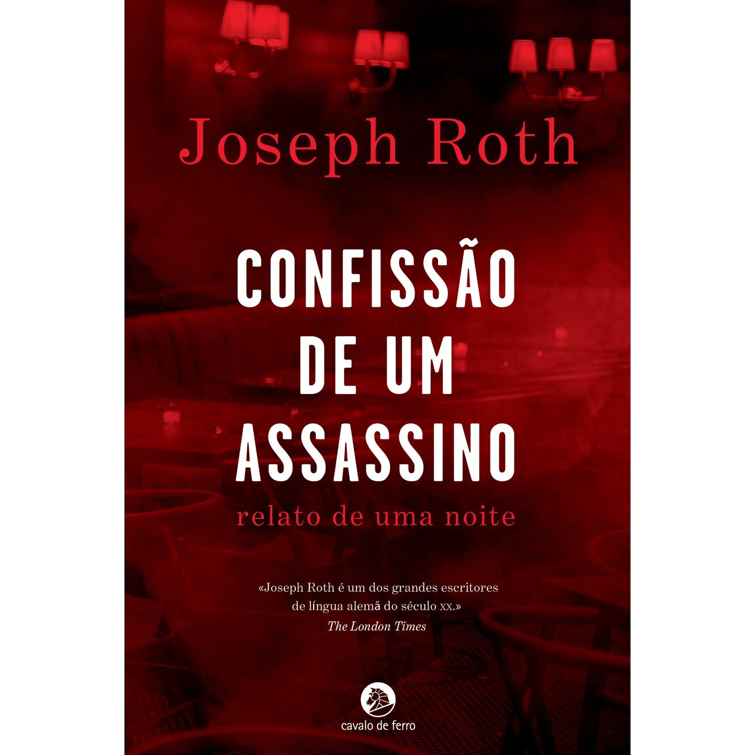 Confissão de um Assassino de Joseph Roth