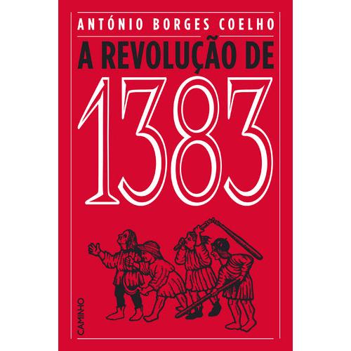 A Revolução de 1383 de António Borges Coelho