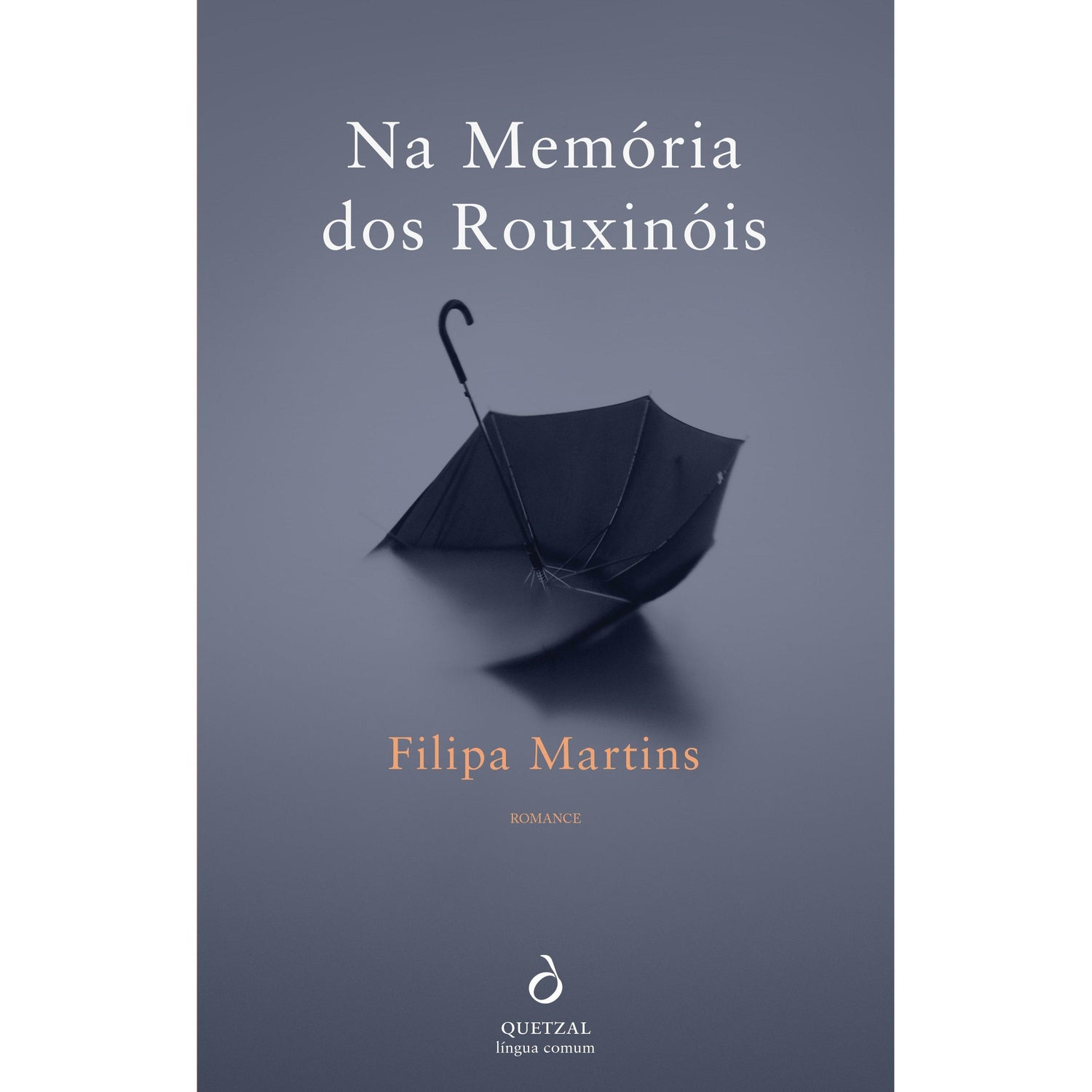 Na Memória dos Rouxinóis de Filipa Martins