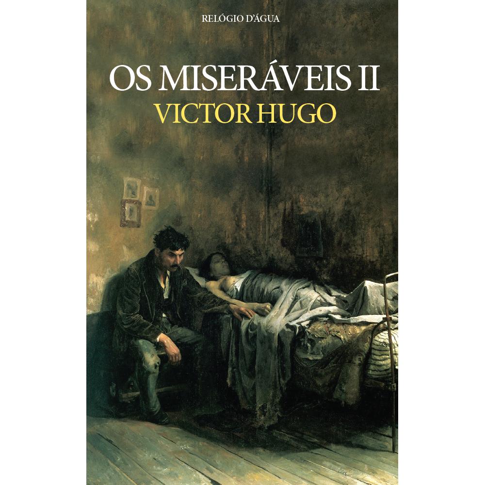 Os Miseráveis II de Victor Hugo