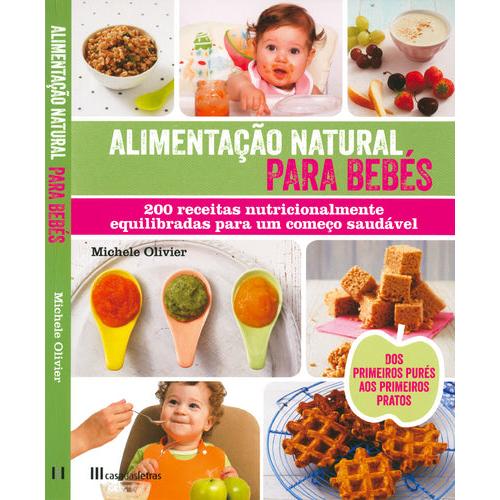 Alimentação Natural para Bebés de Michèle Olivier