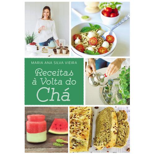 Receitas à Volta do Chá de Maria Ana Silva Vieira