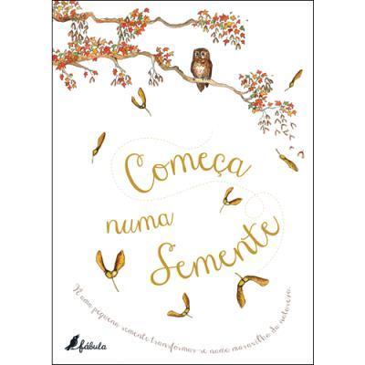 Começa Numa Semente de Laura Knowles - (2ª Edição)