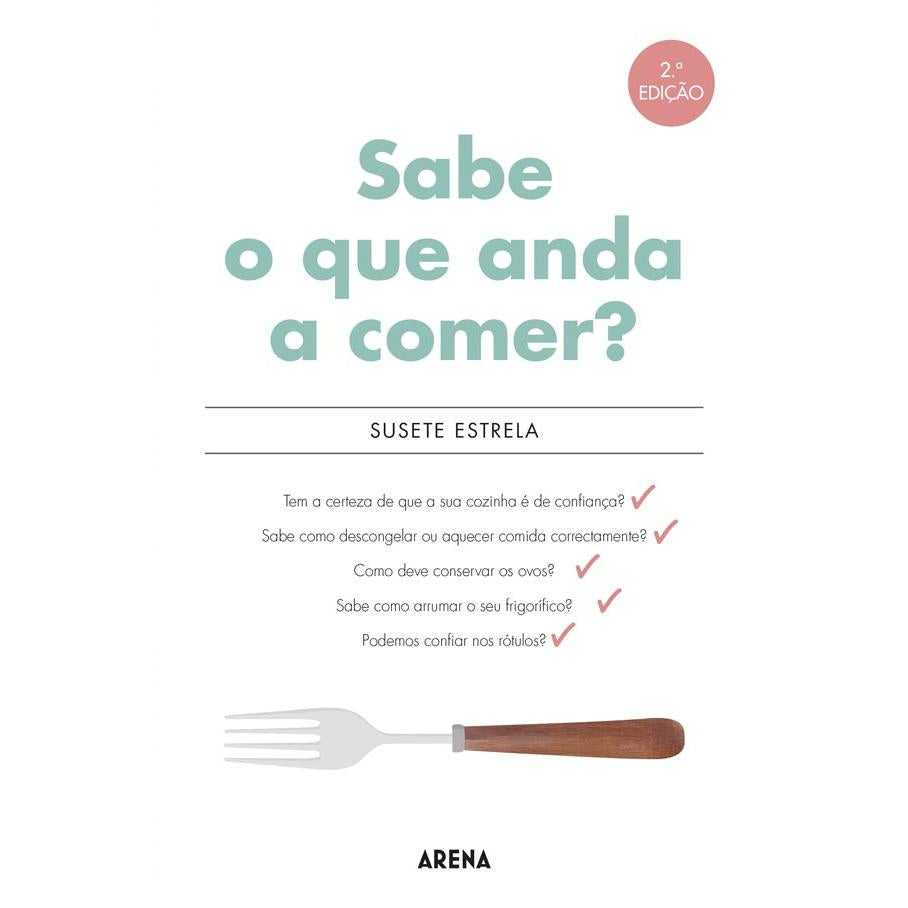 Sabe o que Anda a Comer? de Susete Estrela