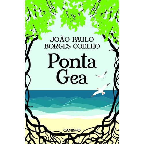Ponta Gea de João Paulo Borges Coelho