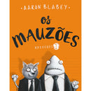 Os Mauzões - Episódio 1 de Aaron Blabey