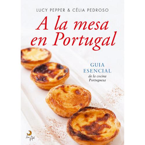 A La Mesa en Portugal de Lucy Pepper e Célia Pedroso