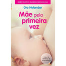 Mãe Pela Primeira Vez de Gro Nylander