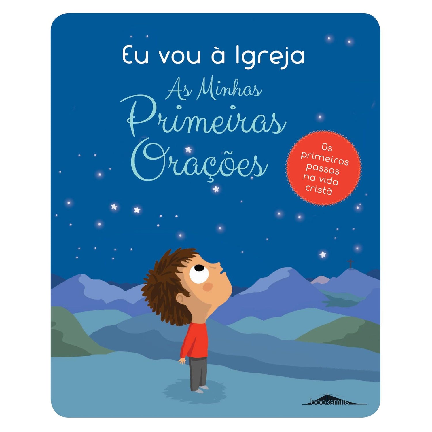 Eu Vou à Igreja - As Minhas Primeiras Orações de Anne-Sophie Du Bouëtiez
