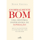 Anormalmente Bom de Nuno Fontes
