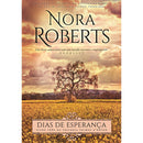 Dias de Esperança de Nora Roberts