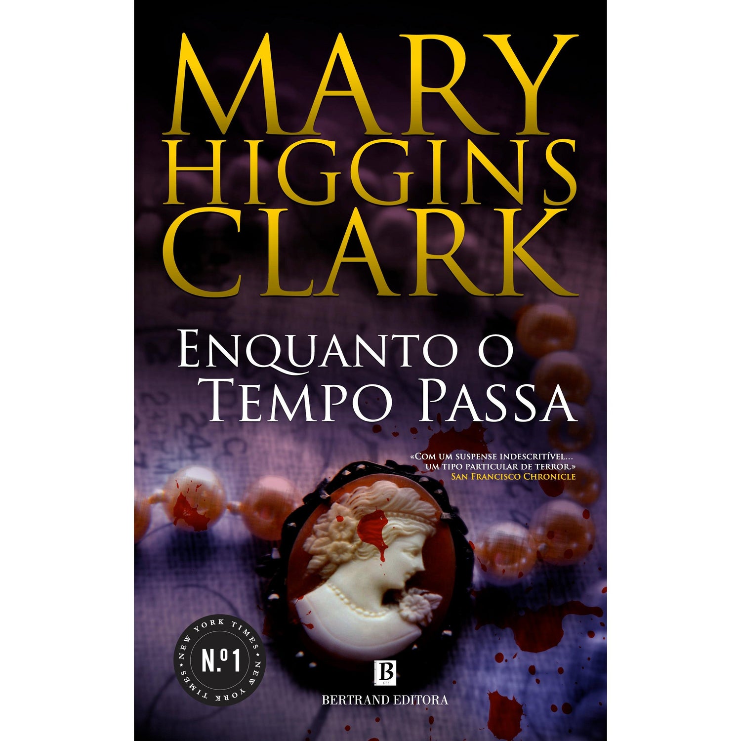 Enquanto o Tempo Passa de Mary Higgins Clark e Alafair Burke