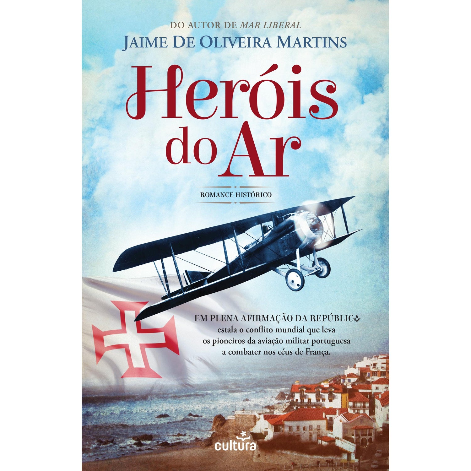 Heróis do Ar de Jaime de Oliveira Martins