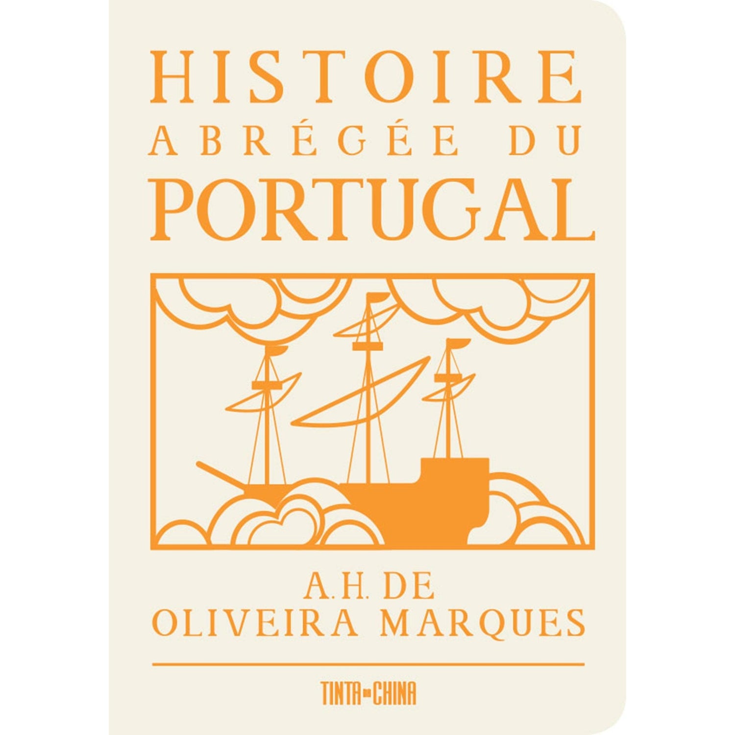 Histoire Abrégée du Portugal de A. H. de Oliveira Marques