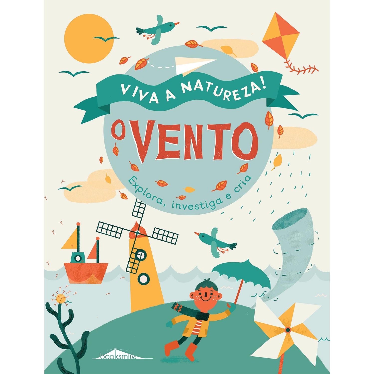 Viva a Natureza! Nº 1 - O Vento