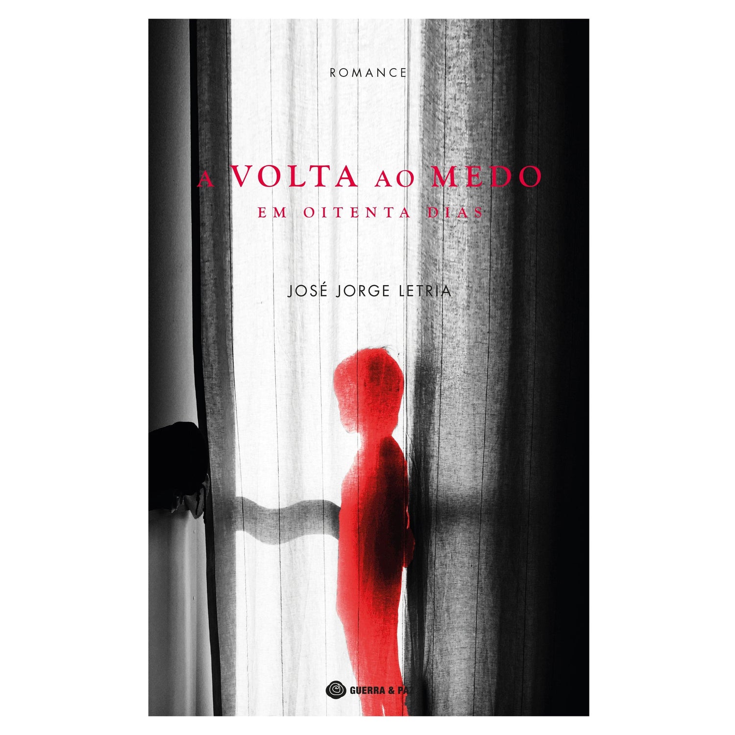A Volta ao Medo em Oitenta Dias de José Jorge Letria