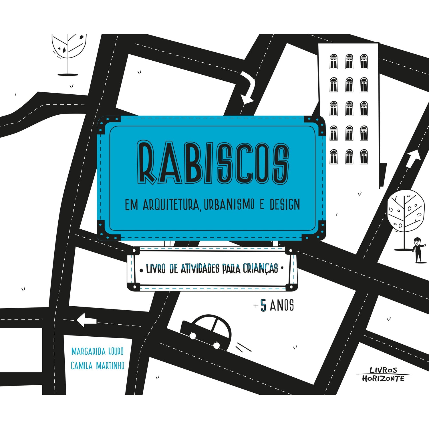 Rabiscos em Arquitectura, Urbanismo e Design de Margarida Louro