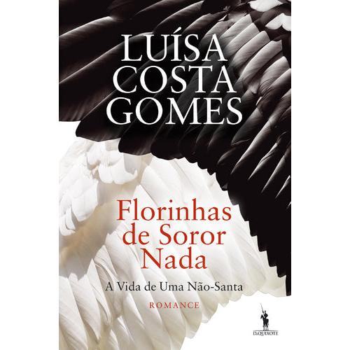 Florinhas de Soror Nada de Luísa Costa Gomes