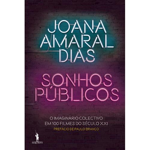 Sonhos Públicos de Joana Amaral Dias