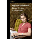 Tu Não És Como as Outras Mães de Angelika Schrobsdorff