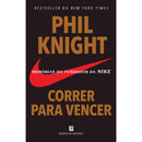 Correr para Vencer de Phil Knight