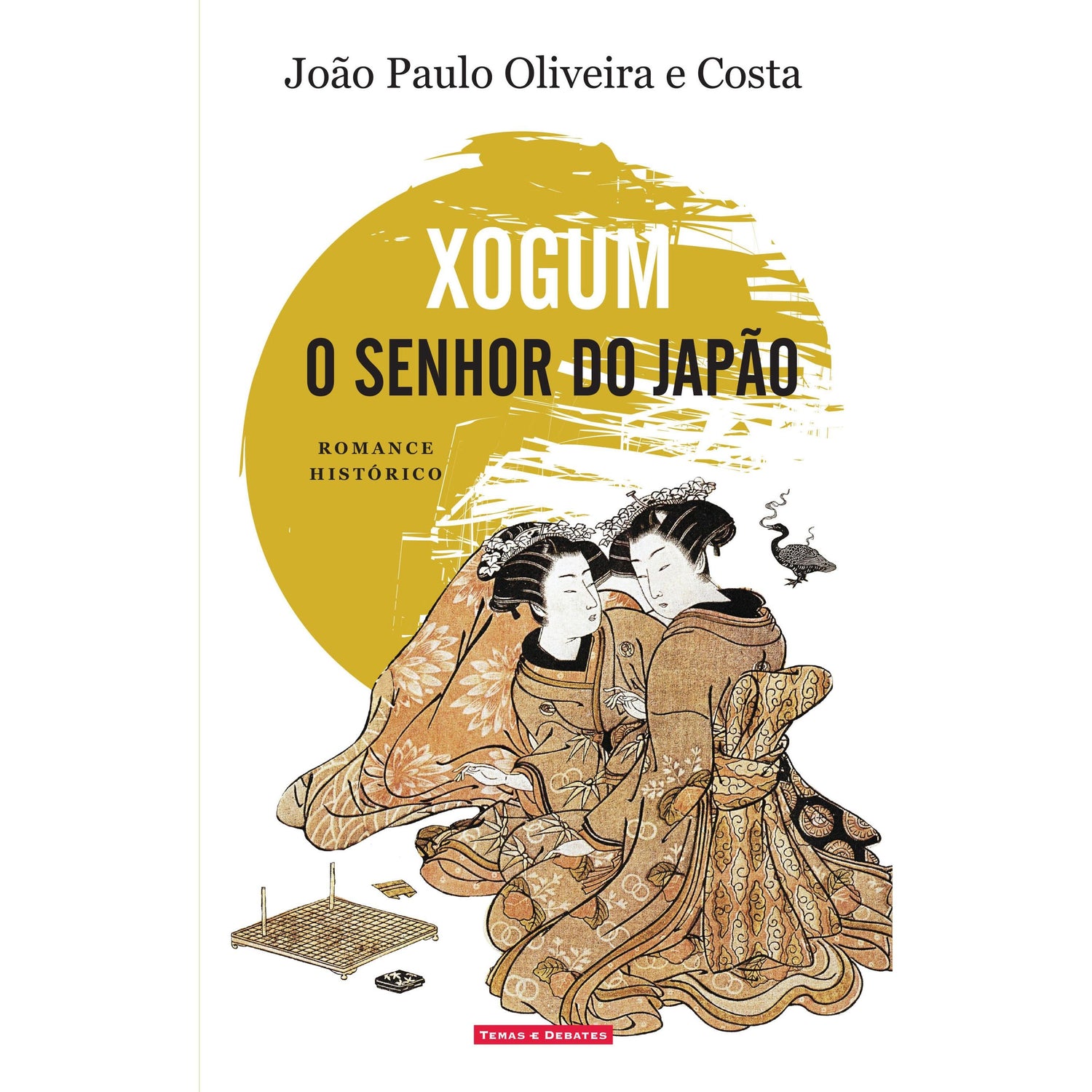 Xogum - O Senhor do Japão de João Paulo Oliveira e Costa