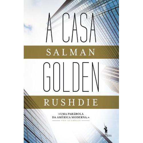 A Casa Golden de Salman Rushdie