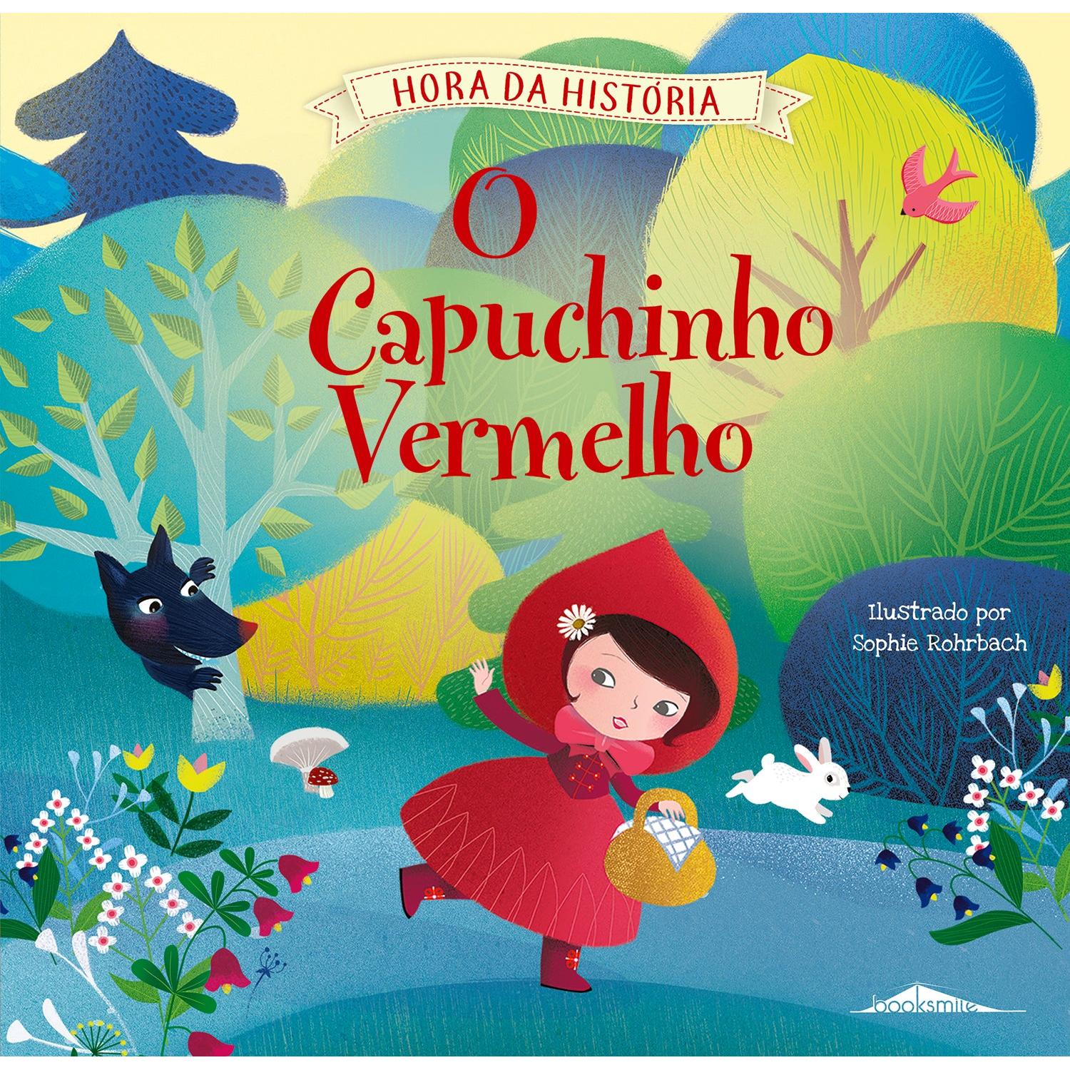 Hora da História - O Capuchinho Vermelho de Rachel Elliot