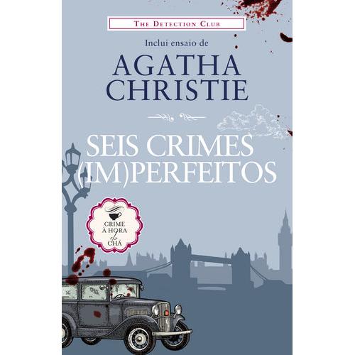 Seis Crimes (im)perfeitos de The Detection Club