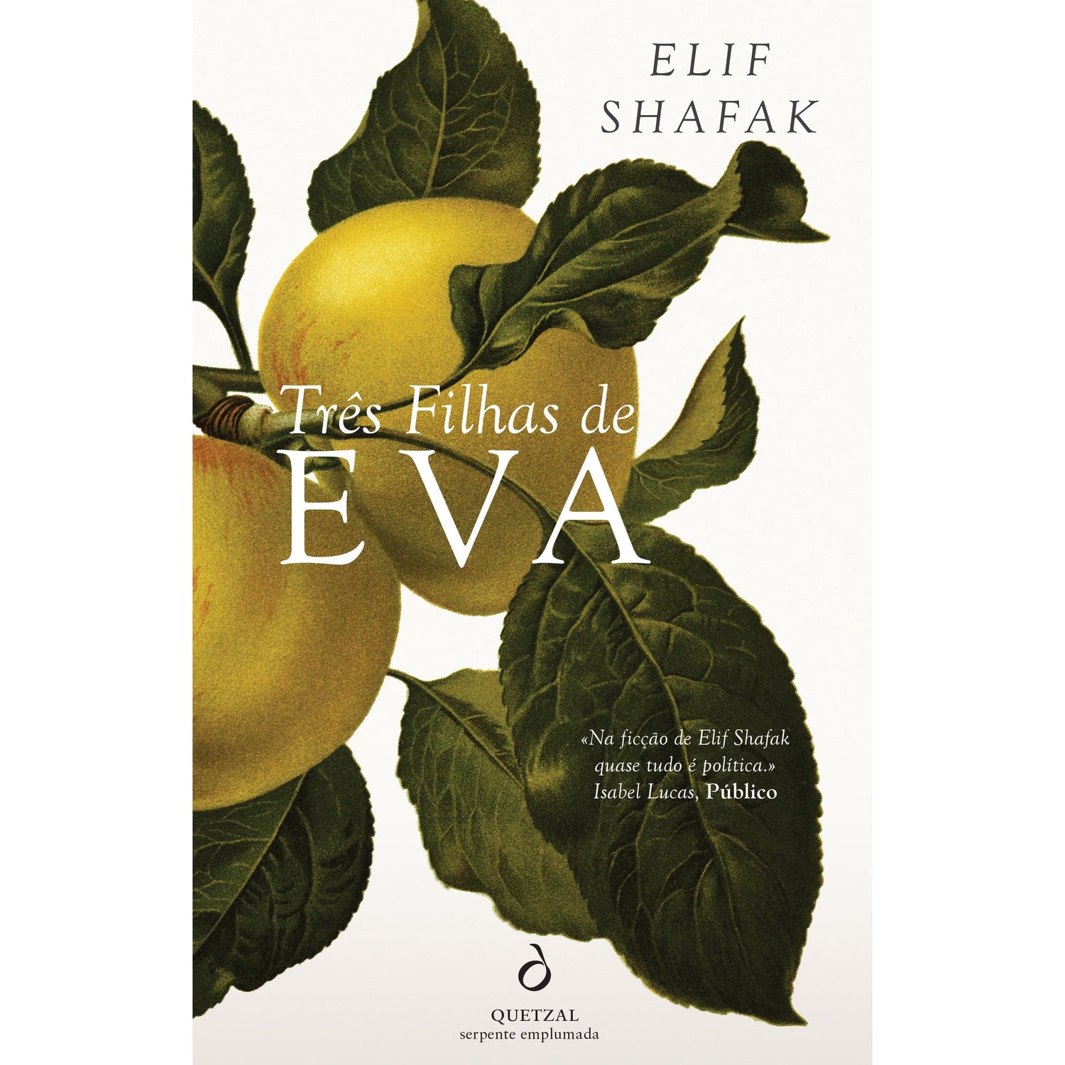 Três Filhas de Eva de Elif Shafak