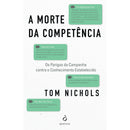 A Morte da Competência de Tom Nichols