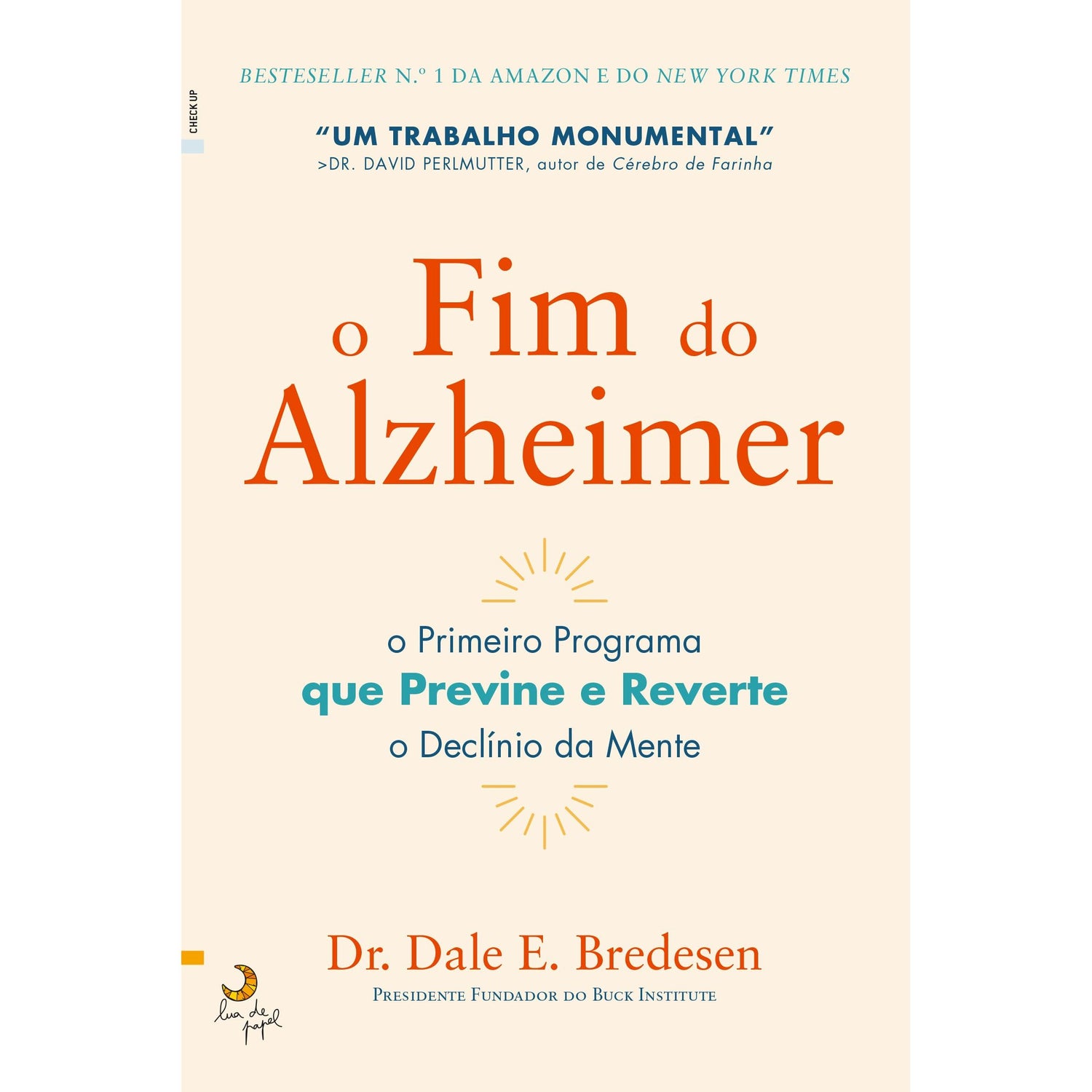 O Fim do Alzheimer de Dale E. Bredesen de Dale E. Bredesen