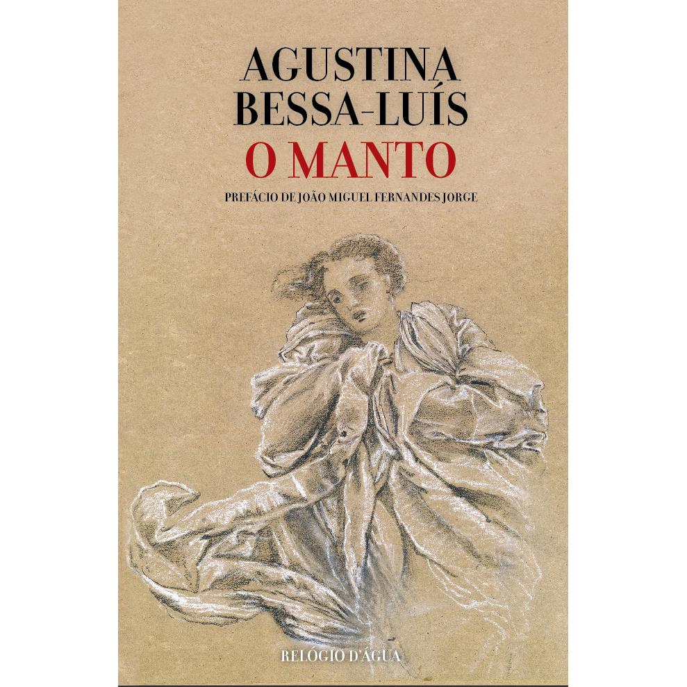 O Manto de Agustina Bessa-Luís