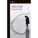 Irmão de Gelo de Alicia Kopf