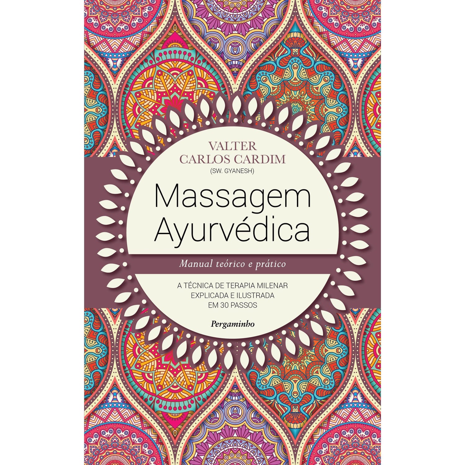 Massagem Ayurvédica de Valter Carlos Cardim