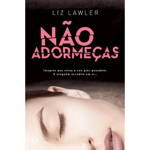 Não Adormeças de Liz Lawler
