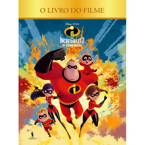 The Incredibles 2 - Os Super-Heróis
