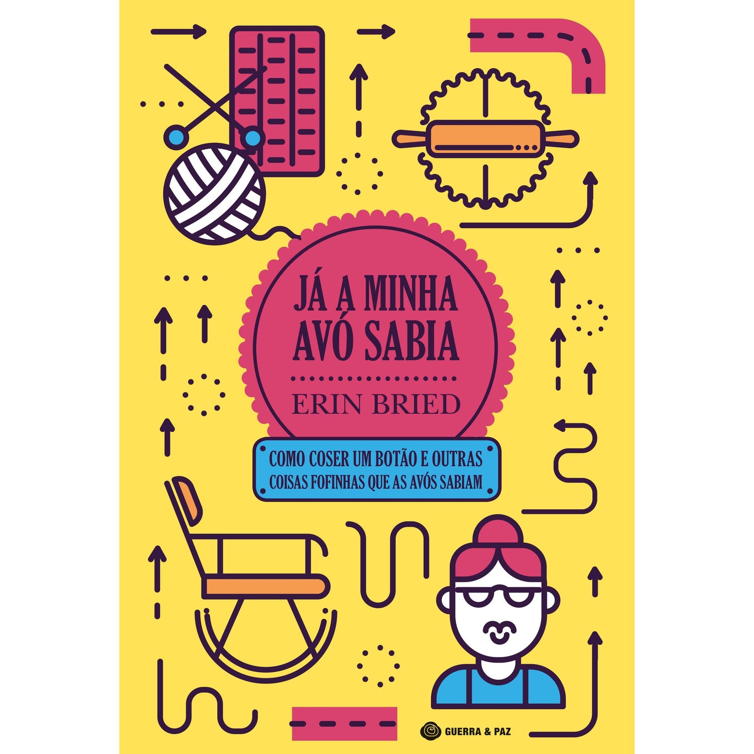 Já a Minha Avó Sabia de Erin Bried