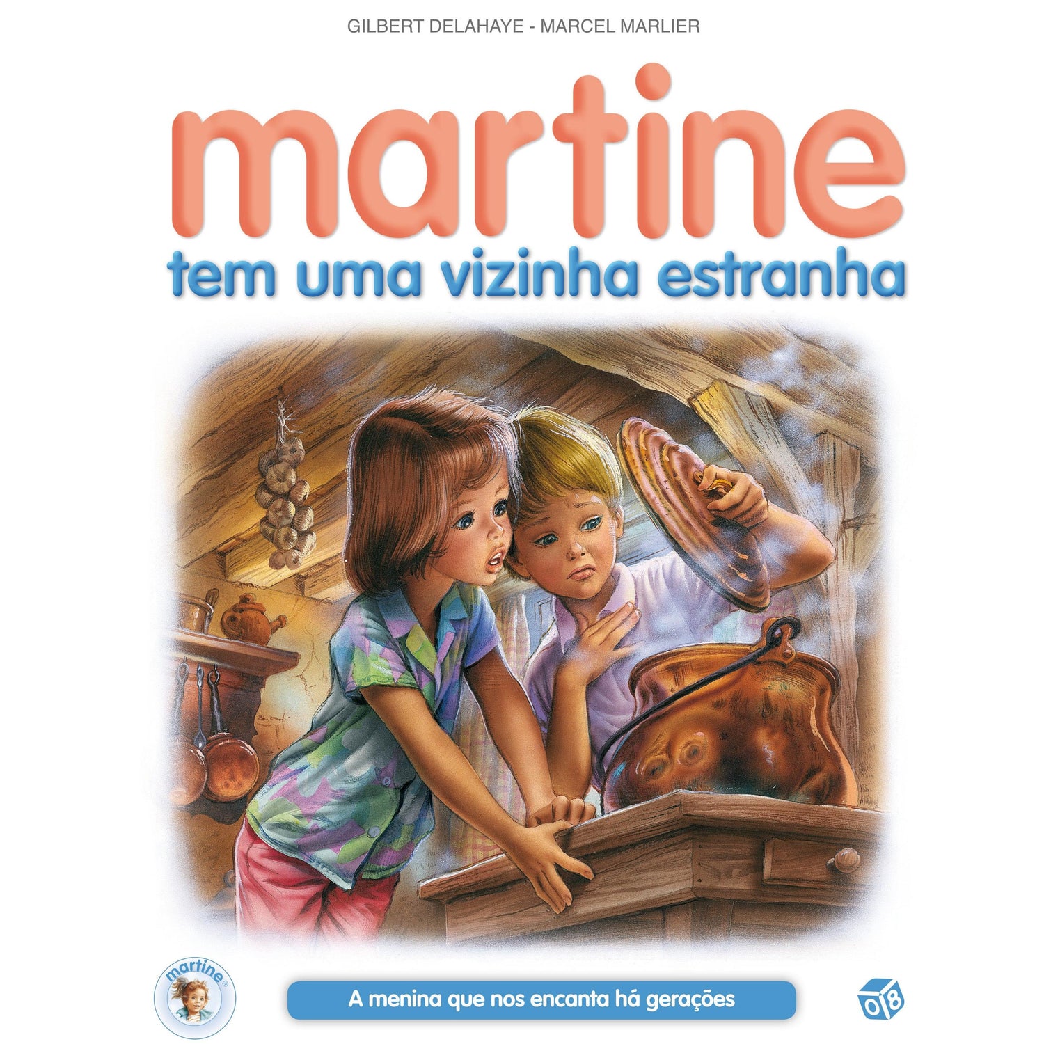 Martine Tem Uma Vizinha Estranha de Gilbert Delahaye